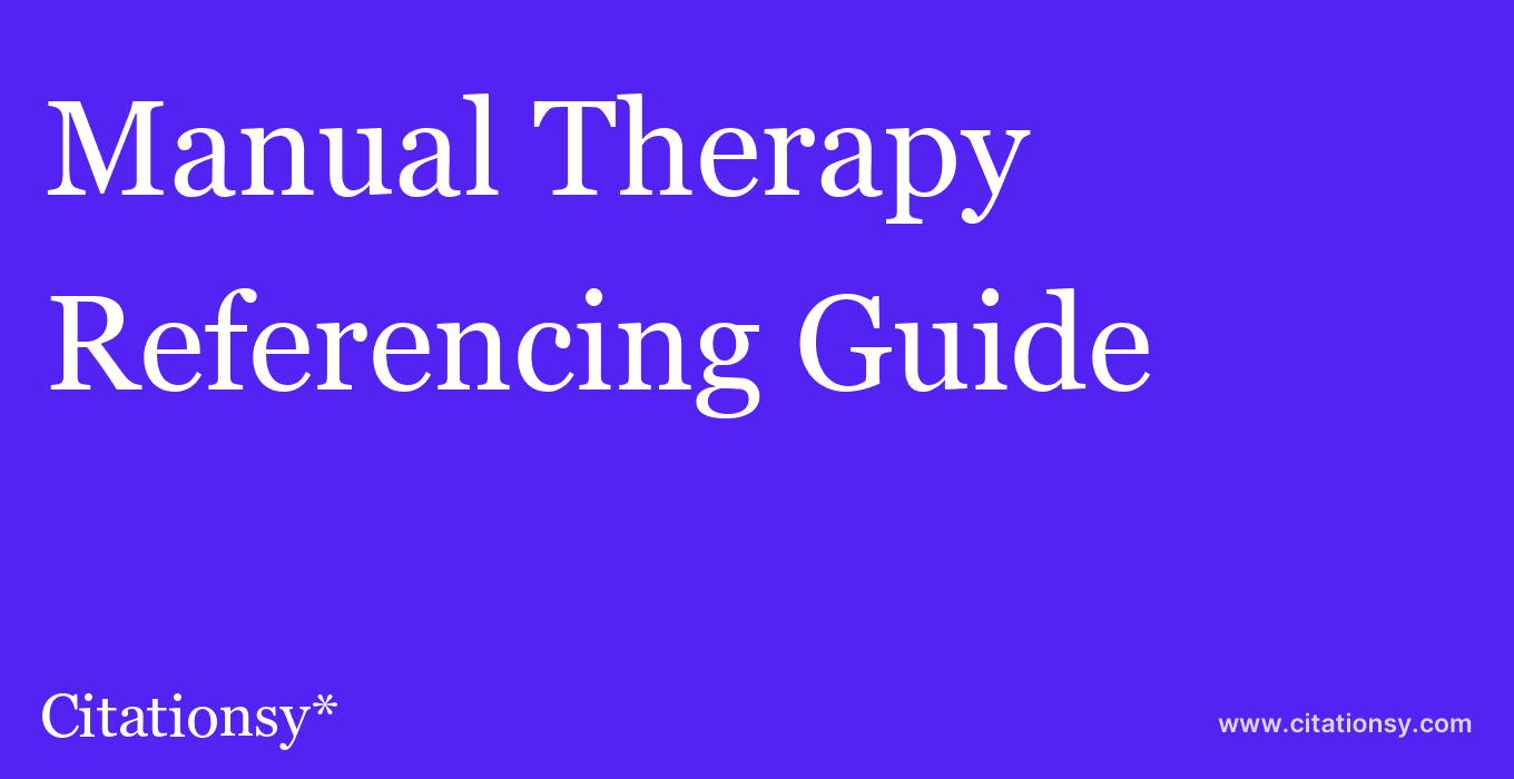 cite Manual Therapy  — Referencing Guide